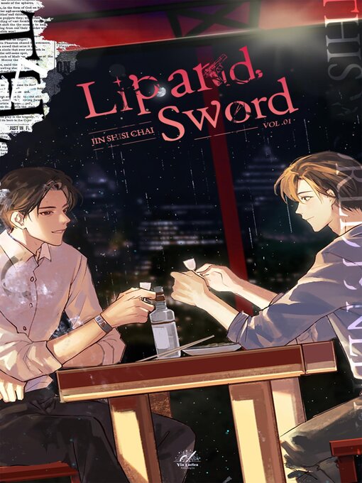 Title details for Lip and Sword：唇枪 Volume 1 by Jin Shisi Chai - Available